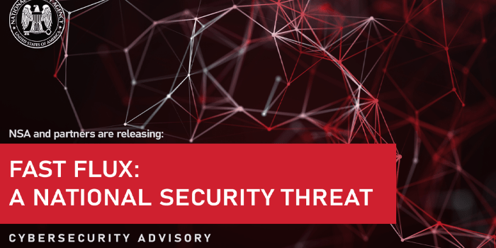 CSA: Fast Flux: A National Security Threat (Image credit: NSA)